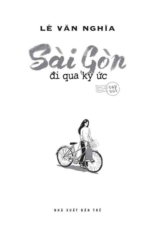 Sài Gòn - Đi Qua Ký Ức - TRE