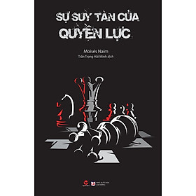 Sự Suy Tàn Của Quyền Lực  - Bản Quyền