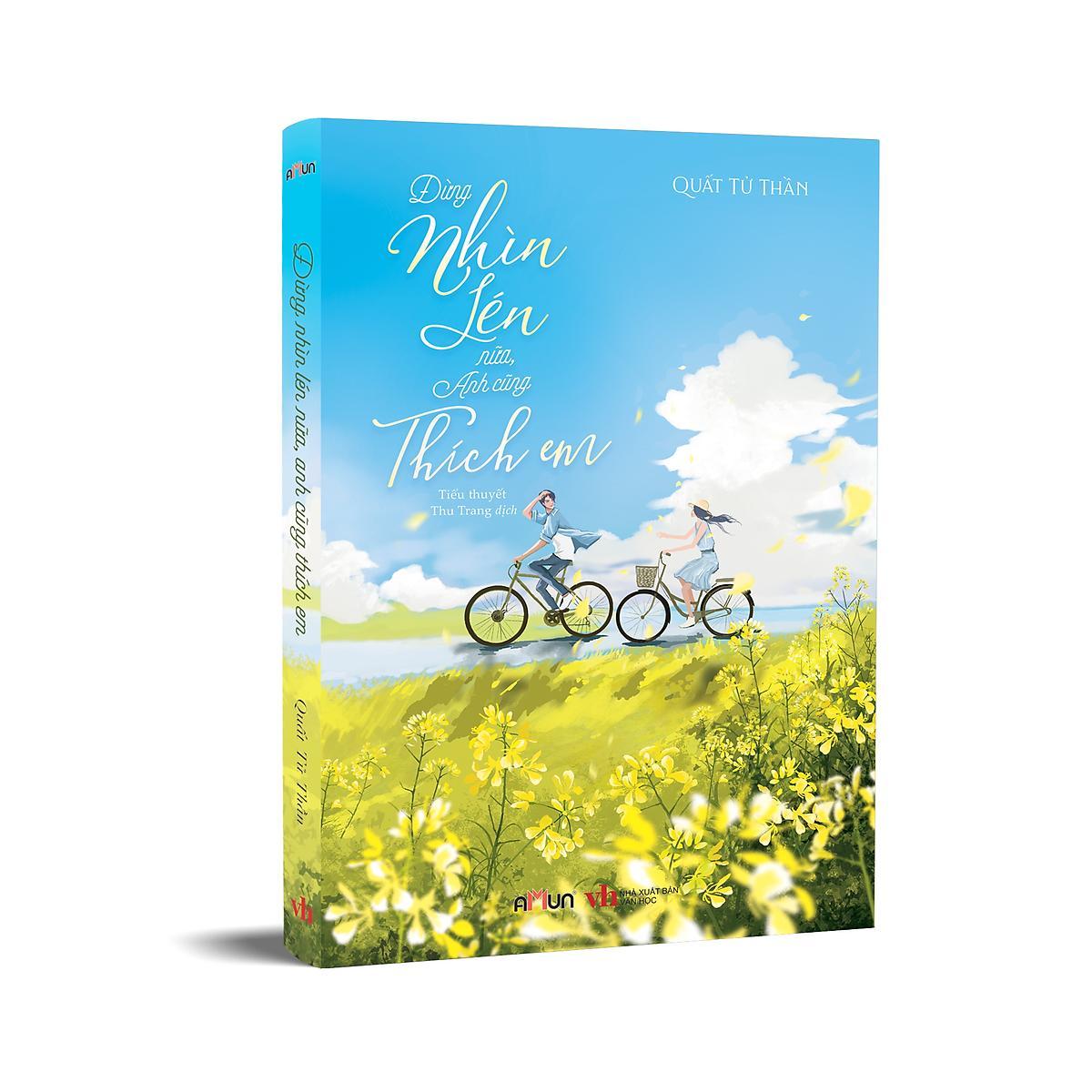 Sách - Đừng Nhìn Lén Nữa, Anh Cũng Thích Em - Đinh Tị Books