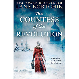 Tiểu thuyết Fiction tiếng Anh: THE COUNTESS OF THE REVOLUTION