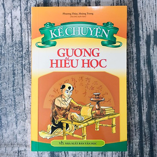 Kể Chuyện Gương Hiếu Học
