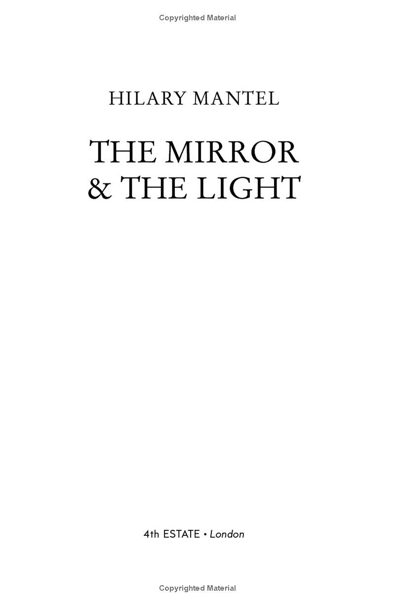The Mirror & The Light
