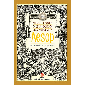 Những Truyện Ngụ Ngôn Hay Nhất Của Aesop