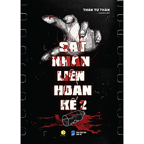 Sát Nhân Liên Hoàn Kế (Tập 2) 