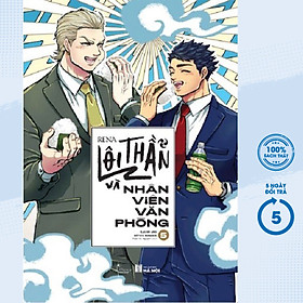 Cuốn sách: Lôi Thần Và Nhân Viên Văn Phòng - Tập 5 (AZ)