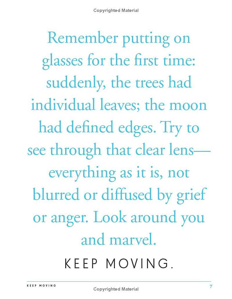 Keep Moving: Notes On Loss, Creativity, And Change