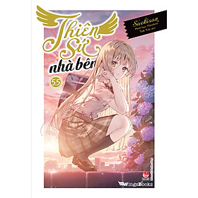 Thiên Sứ Nhà Bên – Tập 5.5 - Tặng Bookmark