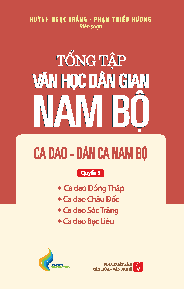 Tổng Tập Văn Học Dân Gian Nam Bộ - Tập 2 Quyển 3: Ca Dao - Dân Ca Nam Bộ - TH165