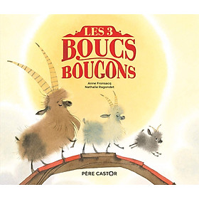 Sách tranh trẻ em tiếng Pháp - Les Trois Boucs Bougons