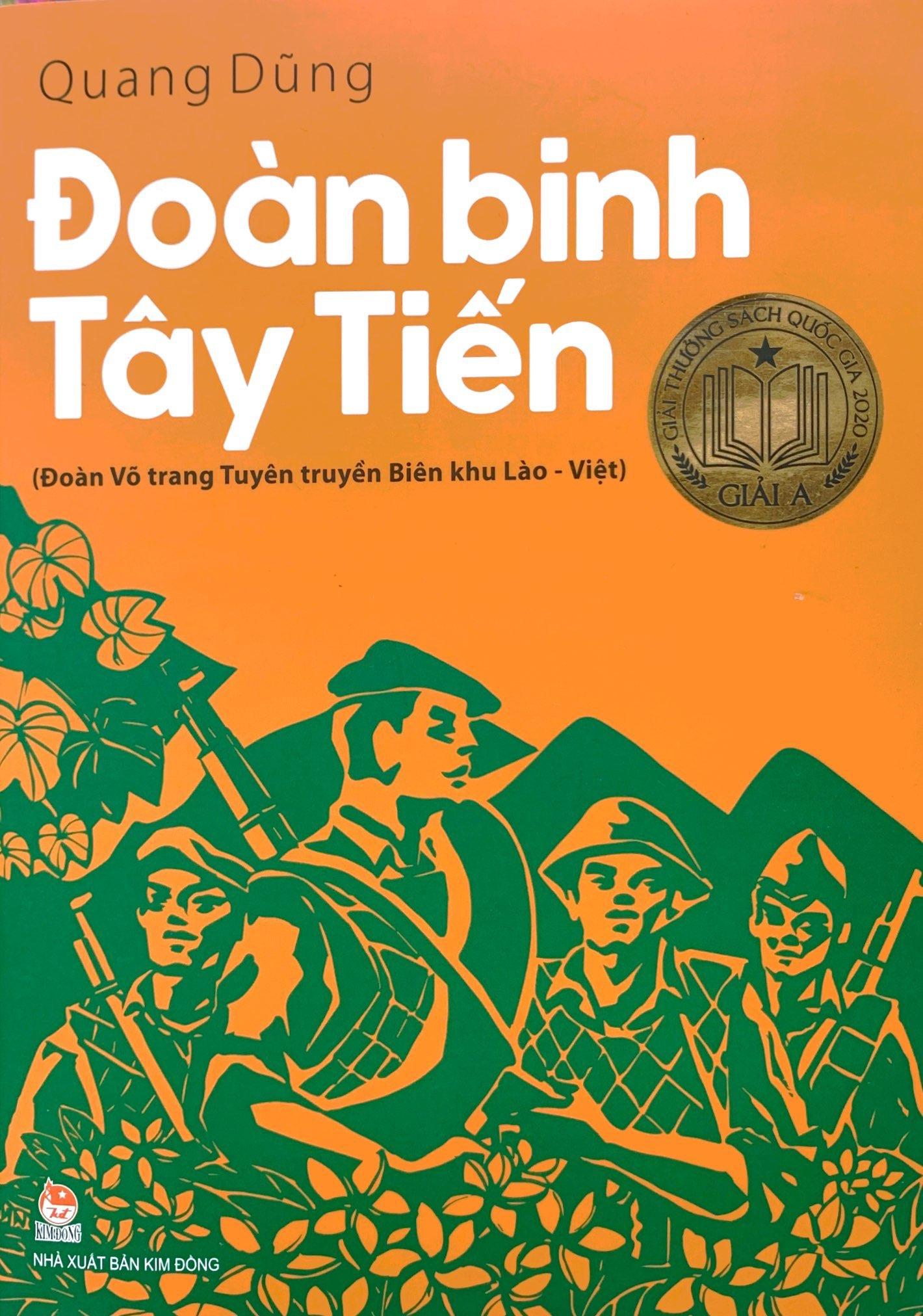 Đoàn Binh Tây Tiến (Đoàn Võ Trang Tuyên Truyền Biên Khu Lào - Việt) (Tái Bản 2022)