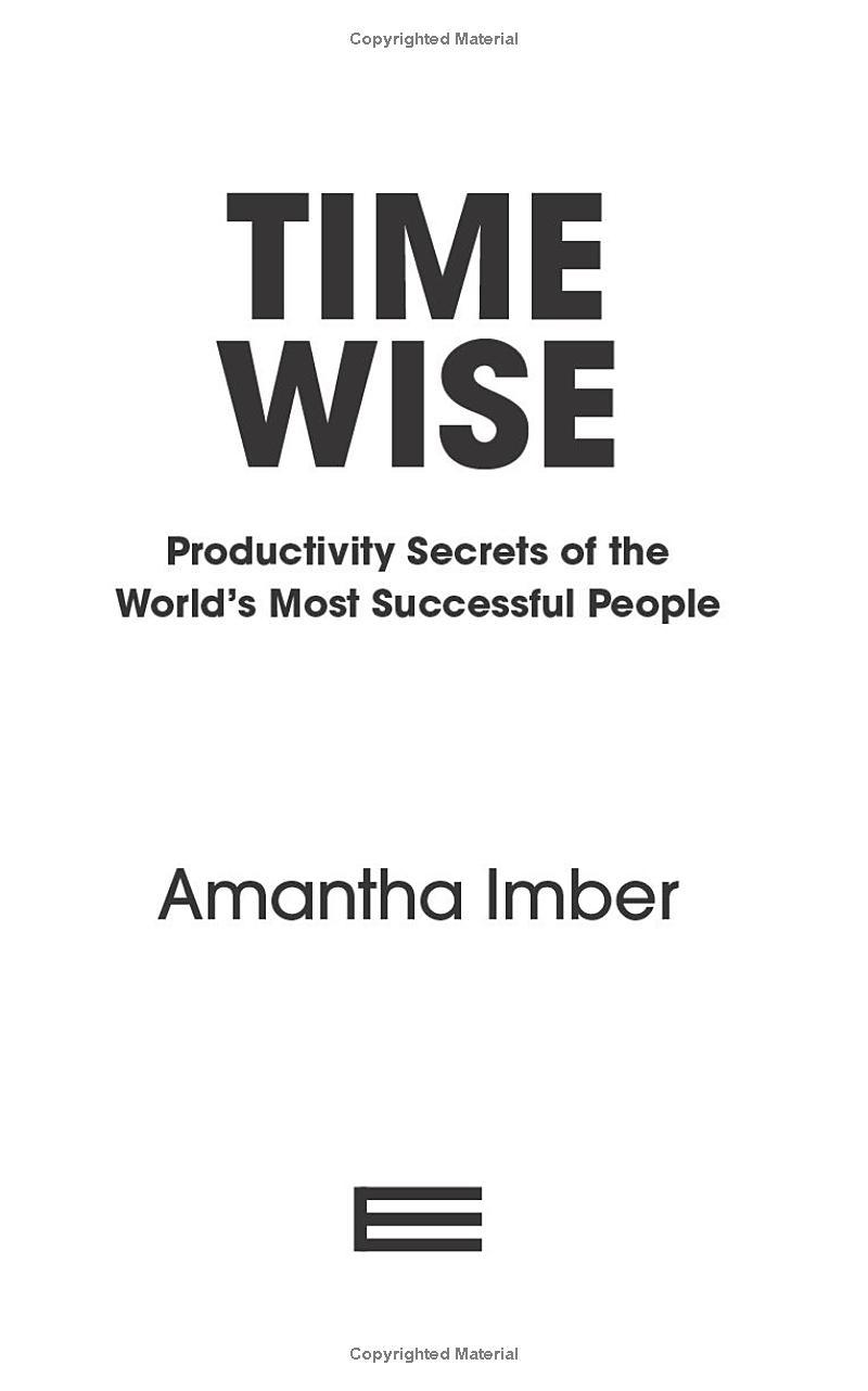 Time Wise: Productivity Secrets Of The World