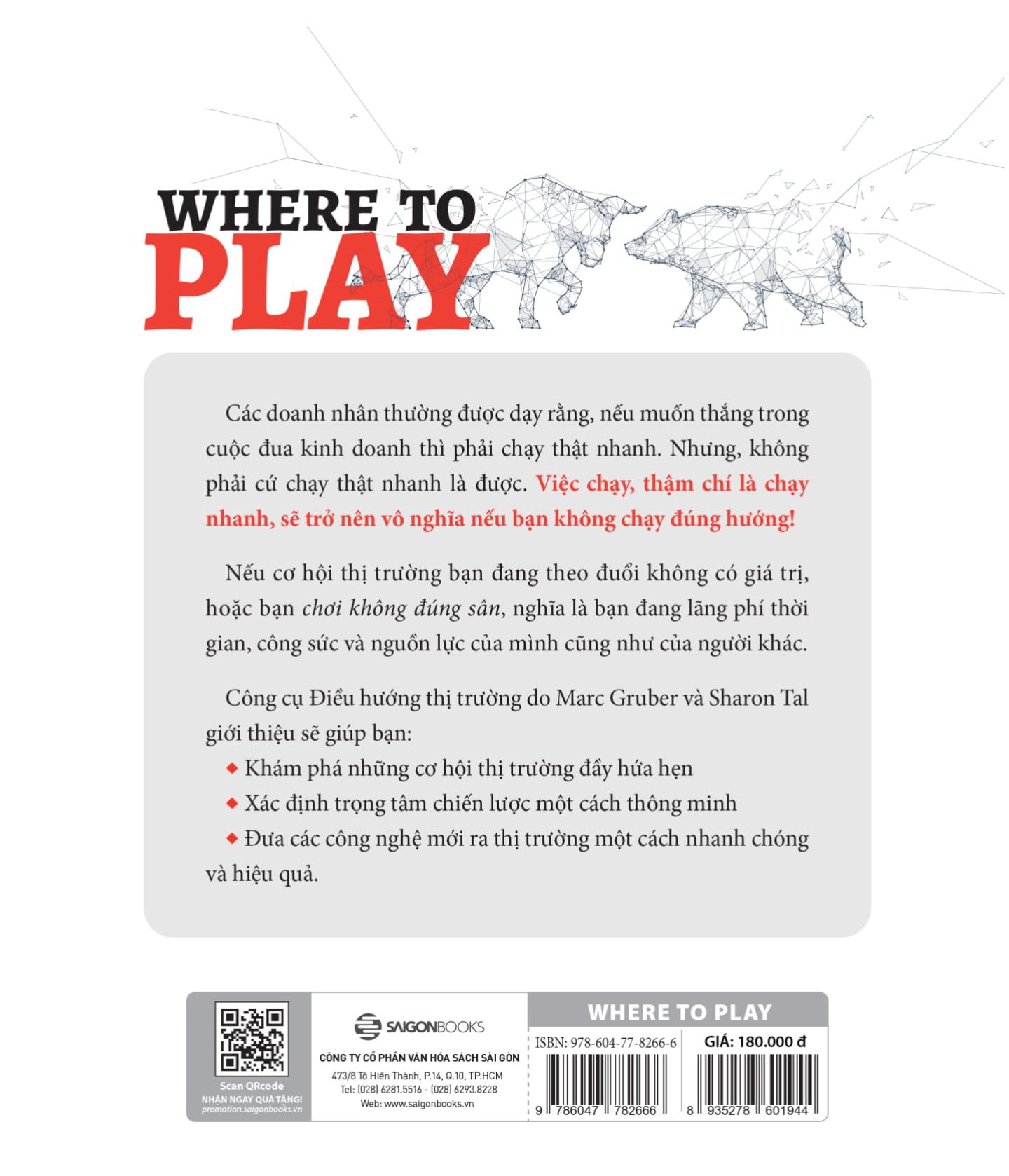 Where To Play: 3 Bước Để Xác Định Thị Trường Đắt Giá Của Doanh Nghiệp