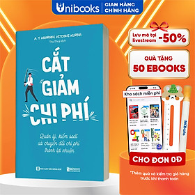 Sách - Cắt giảm chi phí: Quản lý, kiểm soát và chuyển đổi chi phí thành lợi nhuận
