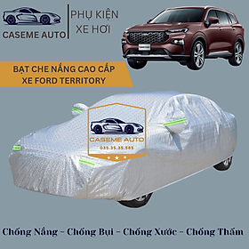 [FORD TERRITORY] Bạt phủ xe ô tô tráng nhôm cao cấp dành cho xe FORD TERRITORY, 3 lớp chống nóng, chống thấm, chống bụi - Hàng Chính Hãng