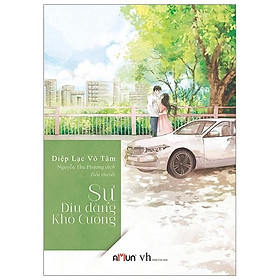 Sự Dịu Dàng Khó Cưỡng (Tái Bản 2019)