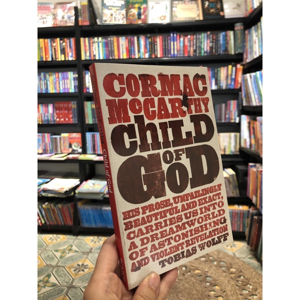Sách - Child of God by Cormac McCarthy - Fiction /Horror /Southern Gothic in English