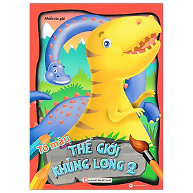 Tô Màu Thế Giới Khủng Long - Tập 2