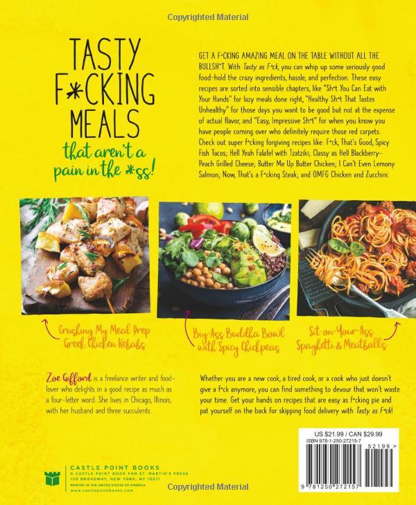 Tasty As F*ck: Easy Recipes For When You