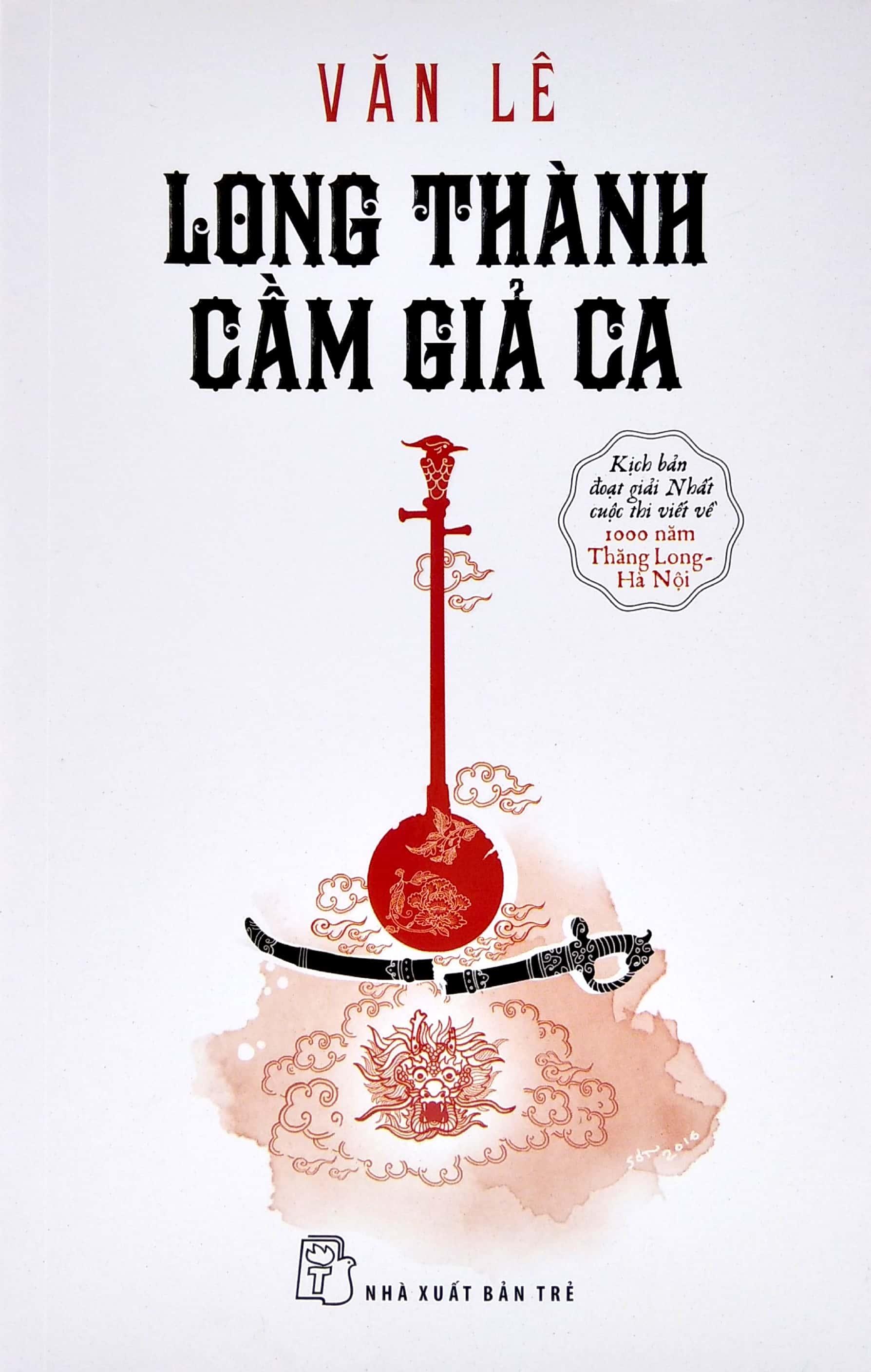 Long Thành Cầm Giả Ca