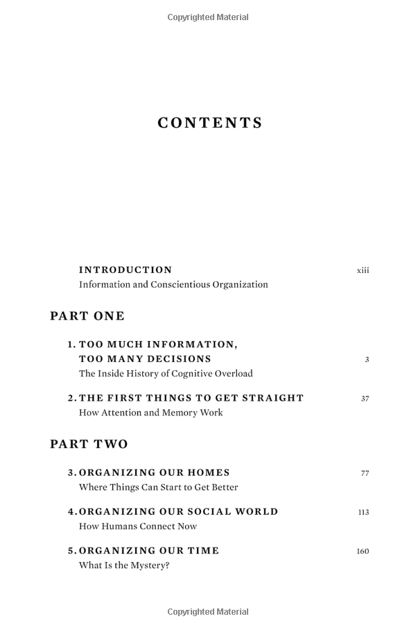 The Organized Mind: Thinking Straight In The Age Of Information Overload