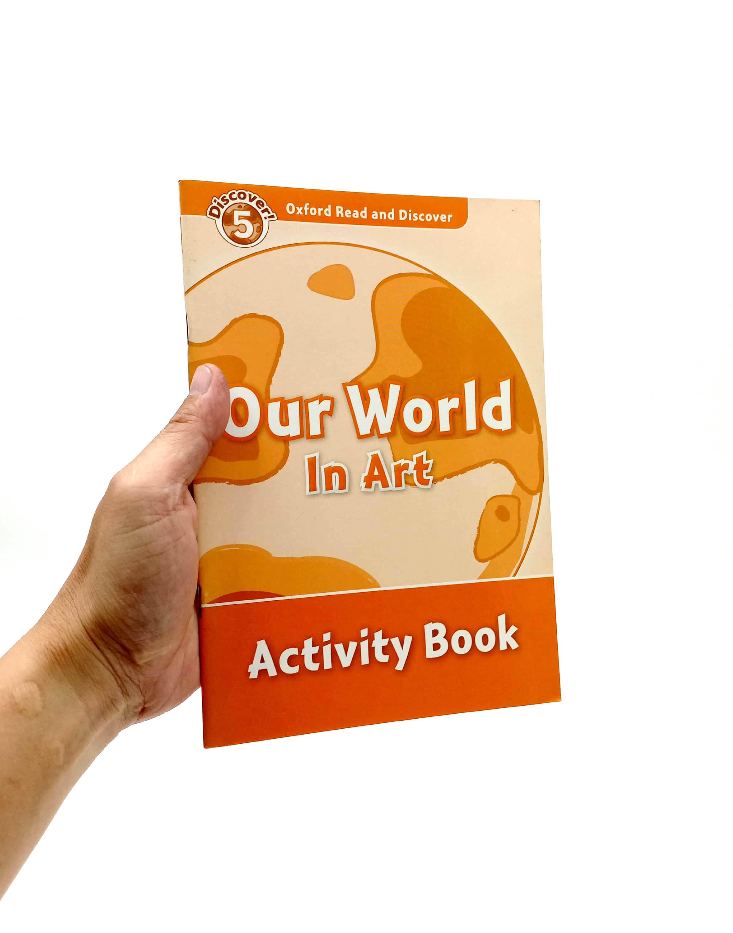 Oxford Read and Discover: Level 5: Our World in Art Activity Book