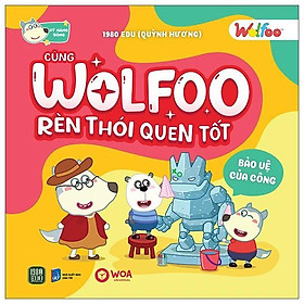Wolfoo Rèn Thói Quen Tốt - Bảo Vệ Của Công - Bản Quyền