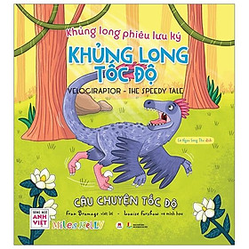 Khủng Long Phiêu Lưu Ký - Khủng Long Tốc Độ: Câu Chuyện Tốc Độ