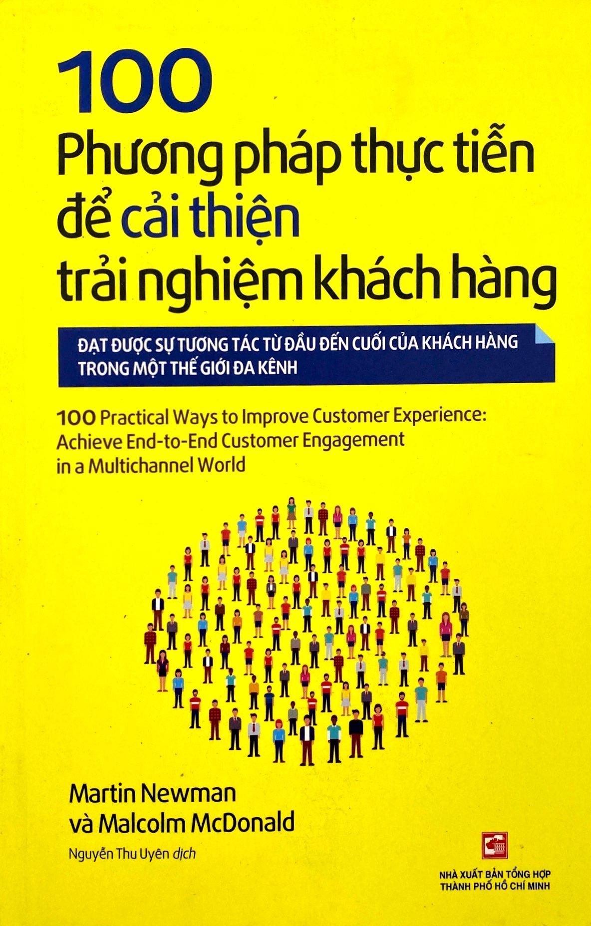 100 Phương Pháp Thực Tiễn Để Cải Thiện Trải Nghiệm Khách Hàng