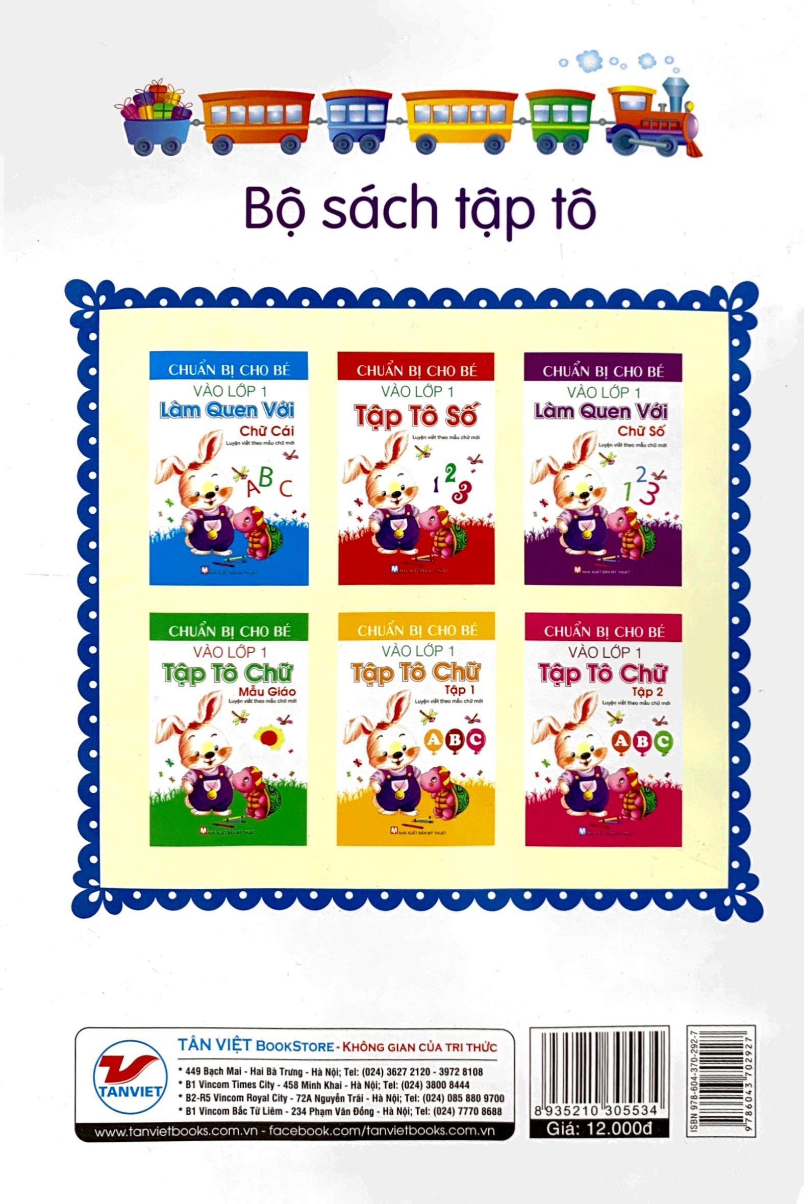 Chuẩn Bị Cho Bé Vào Lớp 1 - Tập Tô Nét Cơ Bản (Tái Bản)