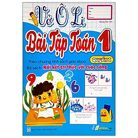 Vở Ô Li Bài Tập Toán 1 - Quyển 1 (Theo Kết Nối Tri Thức Với Cuộc Sống)