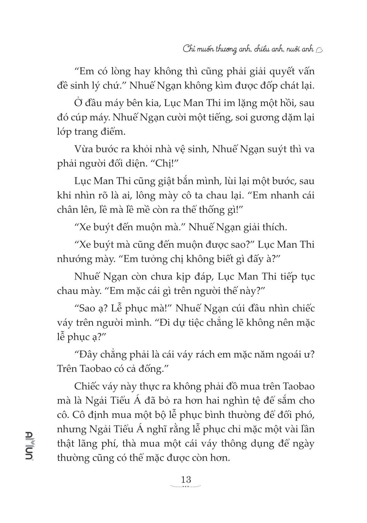 Chỉ Muốn Thương Anh, Chiều Anh, Nuôi Anh