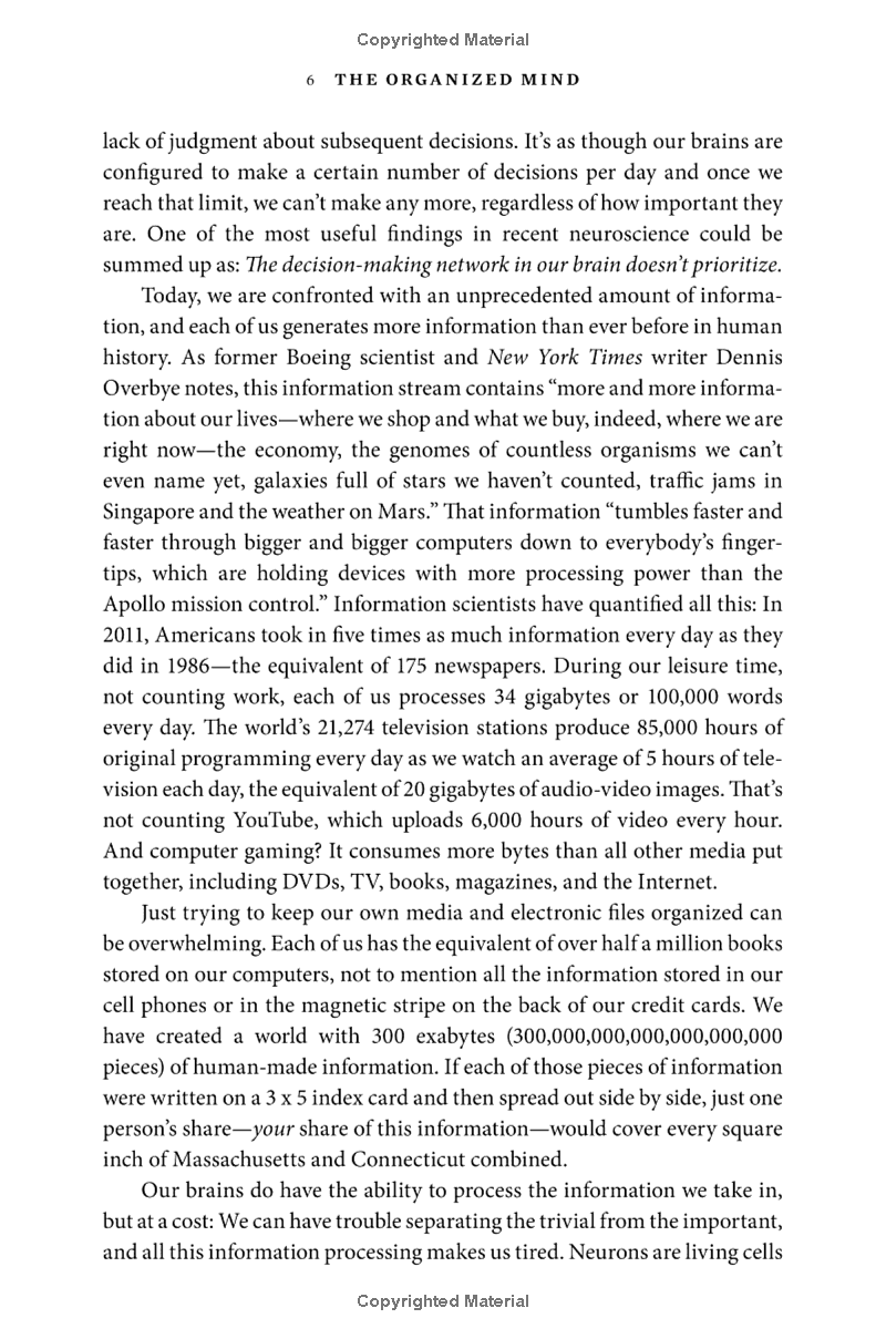 The Organized Mind: Thinking Straight In The Age Of Information Overload