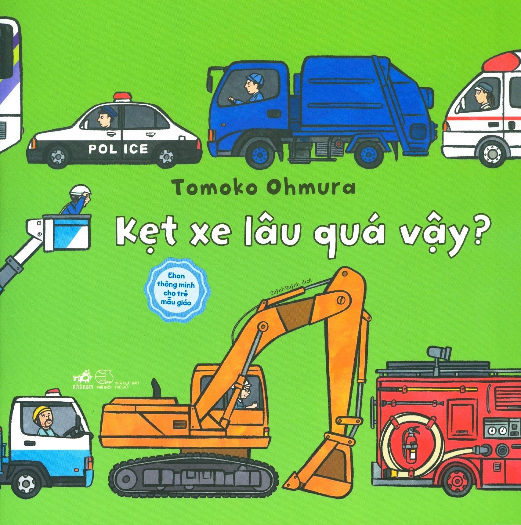 Ehon Thông Minh Cho Trẻ Mẫu Giáo - Kẹt Xe Lâu Quá