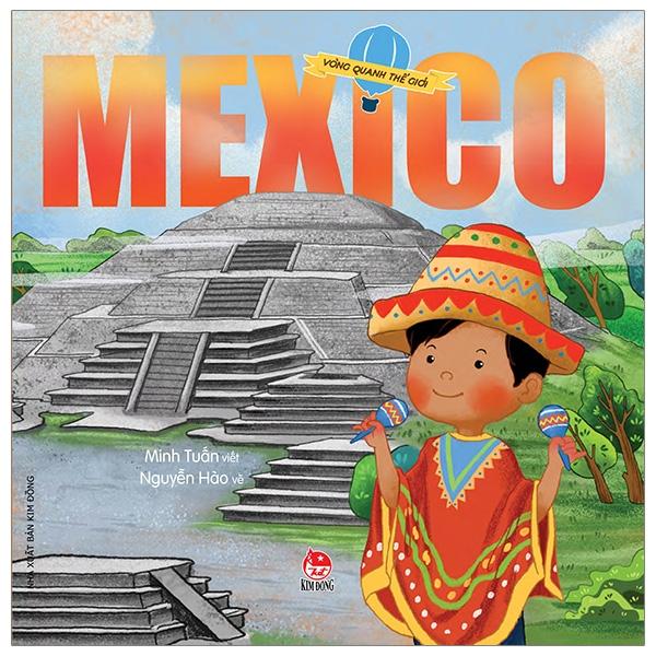 Vòng Quanh Thế Giới - Mexico