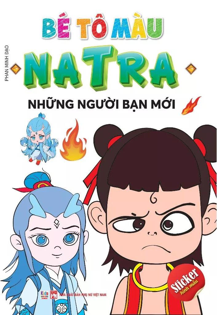 Sách - Bé Tô Màu Natra - Những Người Bạn Mới