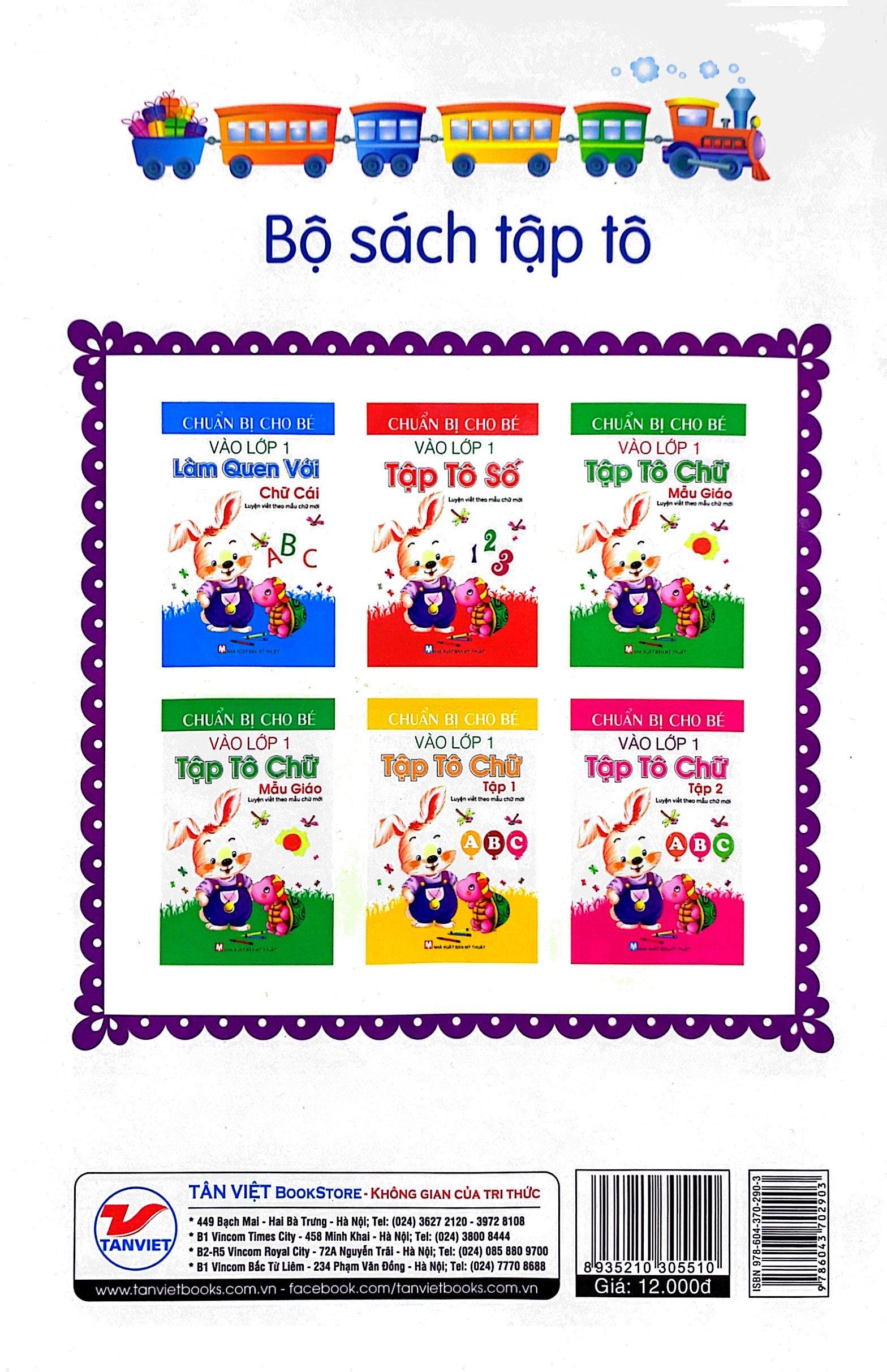 Chuẩn Bị Cho Bé Vào Lớp 1 - Làm Quen Với Chữ Số (Tái Bản)