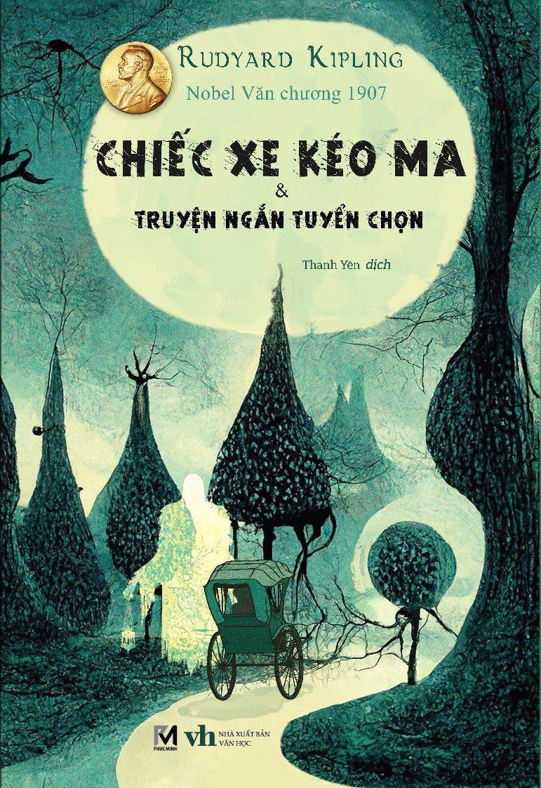 Sách Truyện Kinh Dị - Chiếc Xe Kéo Ma (Tuyển Chọn Truyện Ngắn Kinh Dị Của Rudyard Kipling)
