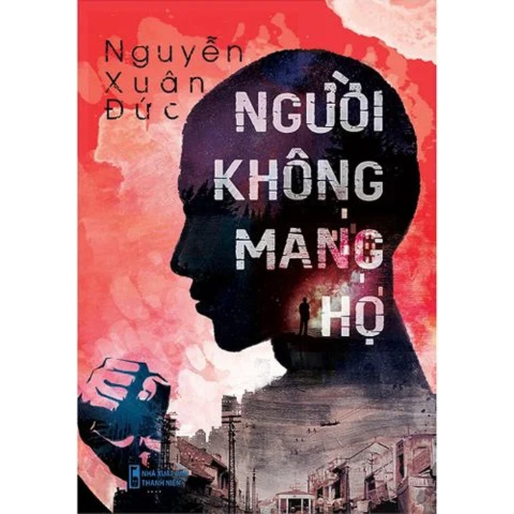 Người Không Mang Họ - Xuân Đức - NXB Thanh Niên