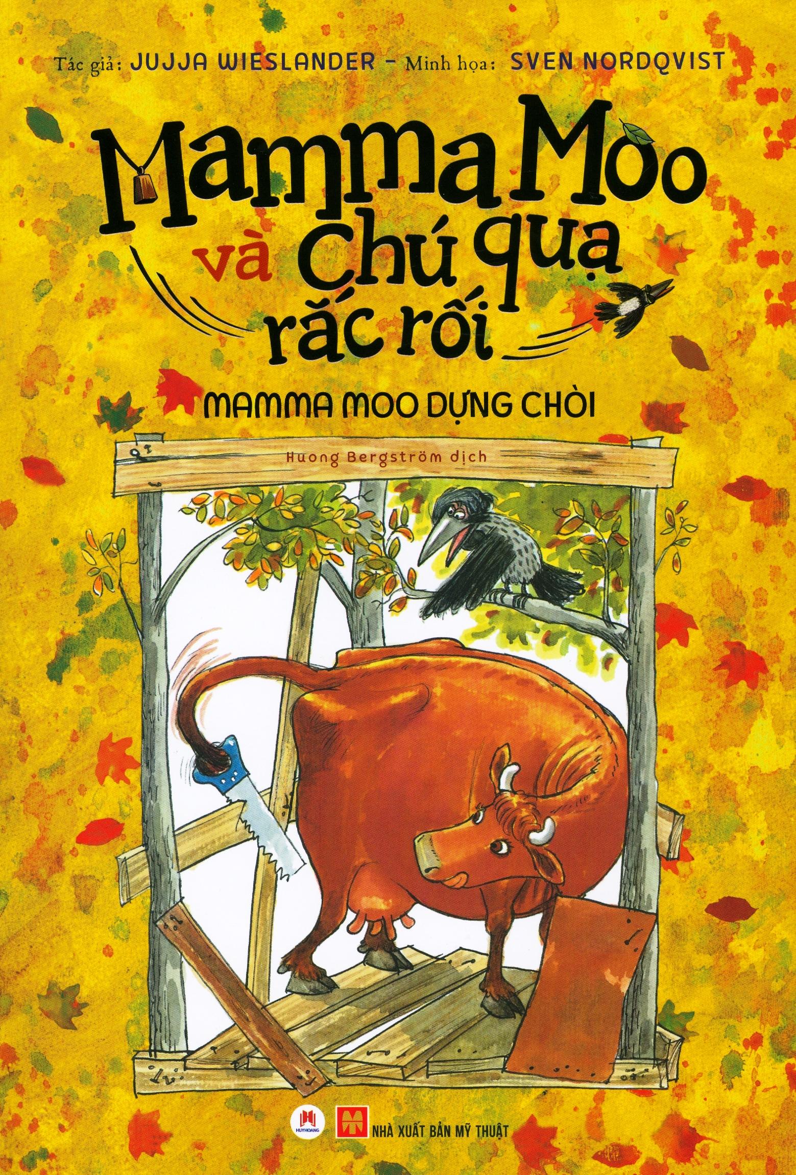 Mamma Moo Và Chú Quạ Rắc Rối - Mamma Moo Dựng Chòi