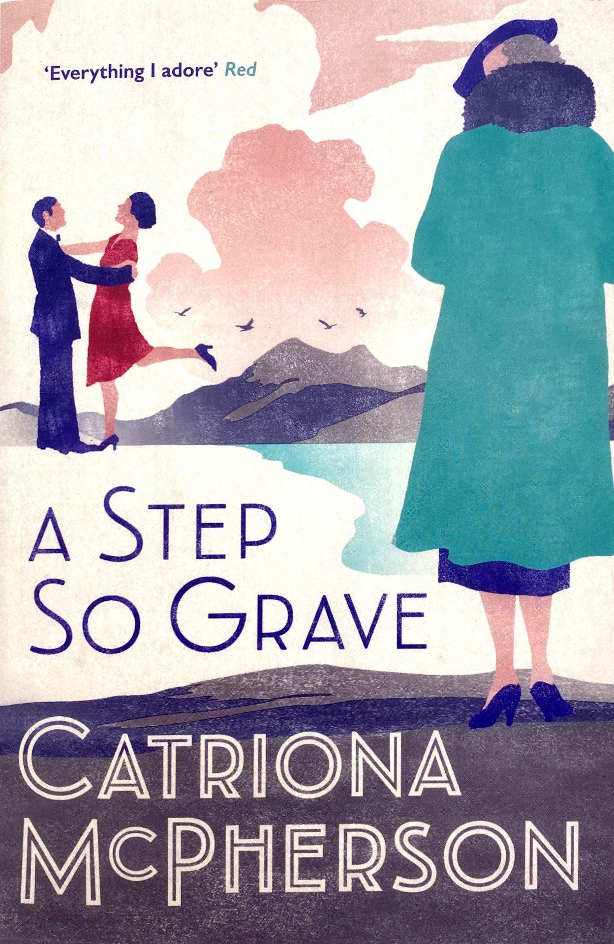A Step So Grave (Dandy Gilver)