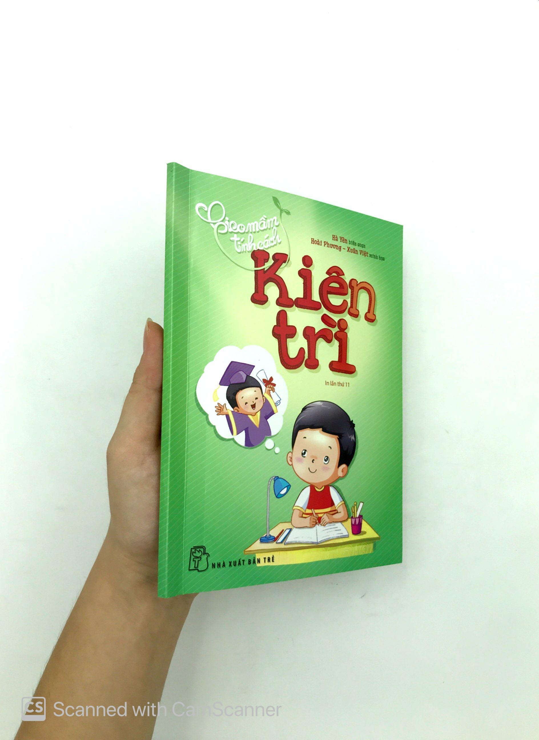 Gieo Mầm Tính Cách - Kiên Trì ( Tái Bản )