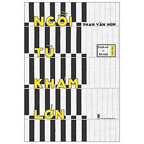 Ngồi Tù Khám Lớn