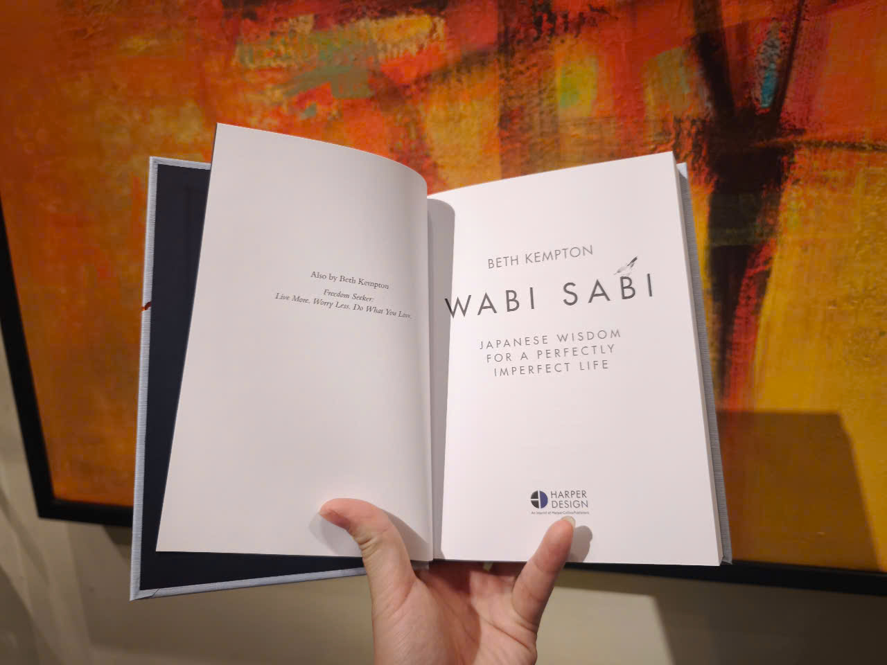 Sách - Wabi Sabi: Japanese Wisdom for a Perfectly Imperfect Life by Beth Kempton-Hardcover/Meditation Book-Ngoại Văn Nhập Khẩu
