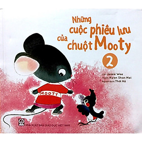 Những cuộc phiêu lưu của chuột Mooty - tập 2 (dành cho trẻ 3-10 tuổi)