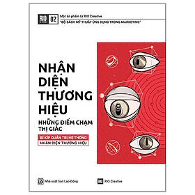 Sách Kinh Doanh-Rio Book No.2 - Nhận Diện Thương Hiệu, Những Điểm Chạm Thị Giác (Tái Bản 2021)