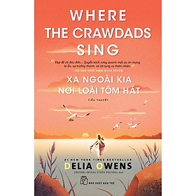Xa Ngoài Kia Nơi Loài Tôm Hát - Bản Quyền