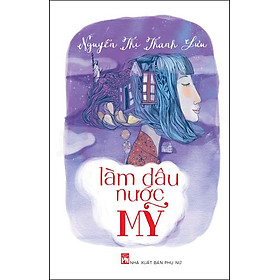 Làm Dâu Nước Mỹ 