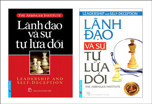 Lãnh Đạo Và Sự Tự Lừa Dối (Tái Bản)