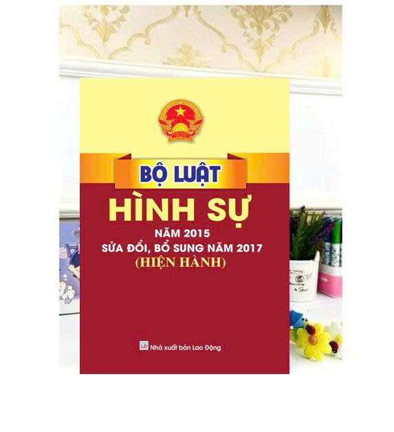 Sách - Bộ luật hình sự năm 2015 sửa đổi,bổ sung năm 2017 hiện hành - B129 - ndbooks