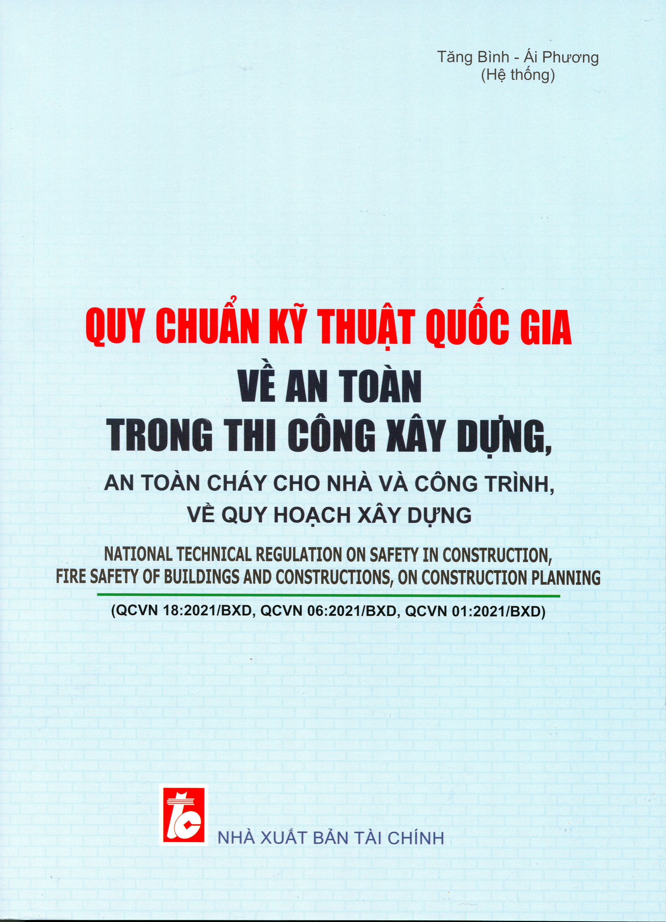 Quy Chuẩn Kỹ Thuật Quốc Gia Về An Toàn Trong Xây Dựng